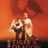 Tiger & Dragon Poster