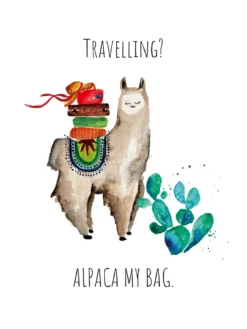 Travelling? Alpaca My Bag Kunstdruck