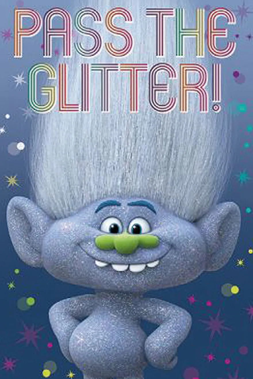 Trolls Poster Diamond Guy Pass the Glitter!