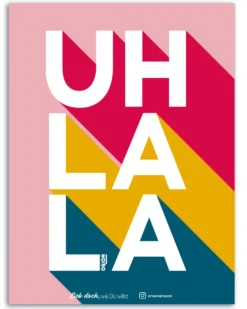 Uh La La Poster by ORION