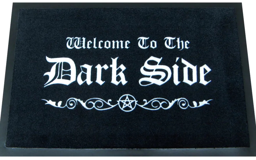 Welcome To The Dark Side Fußmatte
