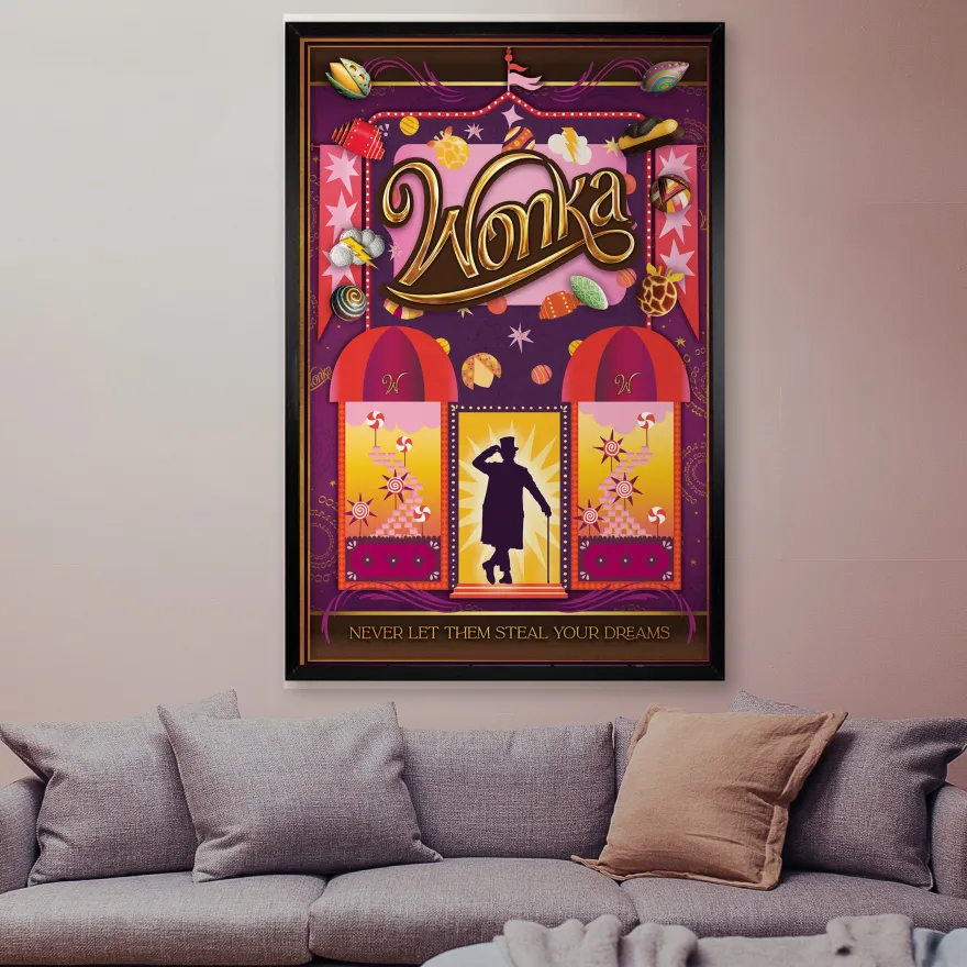 Wonka Poster Never Let Them.. Steal Your Dreams